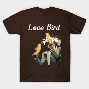 Love Bird Limited T-Shirt